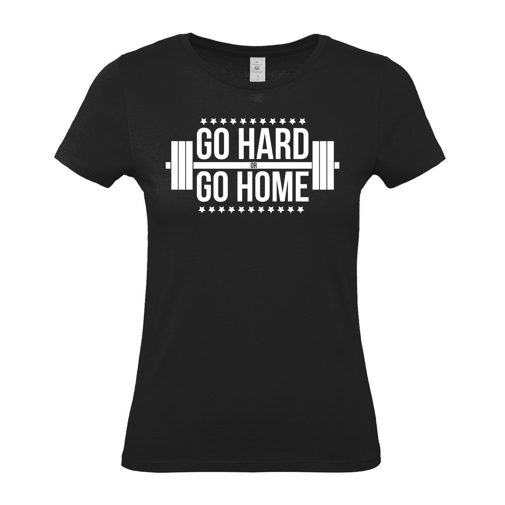 Go Hard Or Go Home - Women's Gym T-Shirt