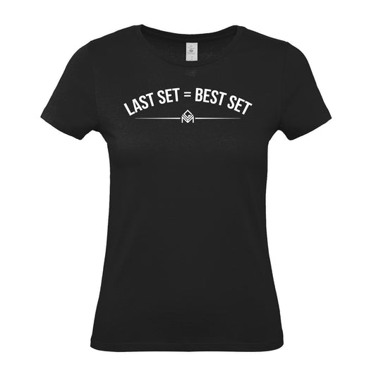 Last Set Best Set - Women's Gym T-Shirt