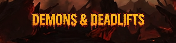 Demons & Deadlifts