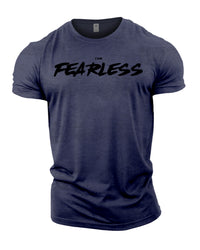 I AM FEARLESS - Gym T-Shirt