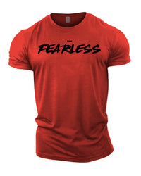 I AM FEARLESS - Gym T-Shirt