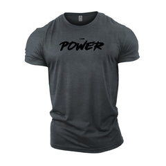 I AM POWER - Gym T-Shirt