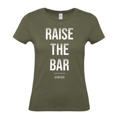 Raise The Bar - Women's Gym T-Shirt