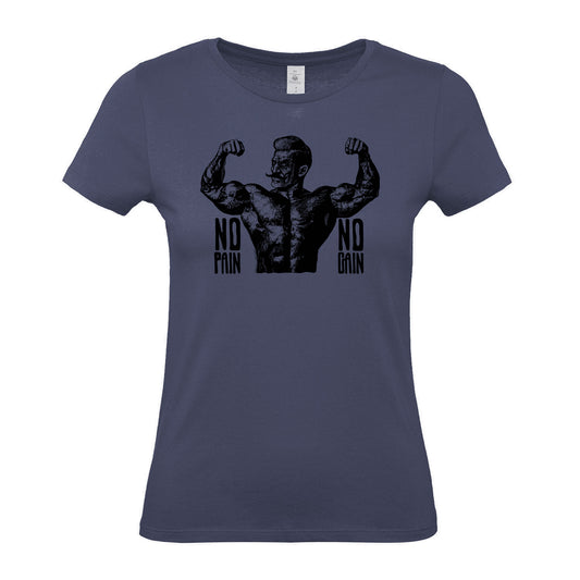 No Pain No Gain - Women's Gym T-Shirt