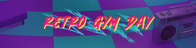 Retro Gym Day