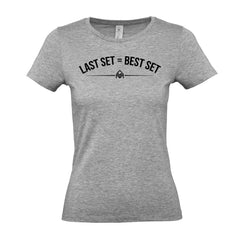 Last Set Best Set - Women's Gym T-Shirt