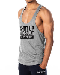 Shut Up And Squat No Excuses Mens Stringer Tank Top