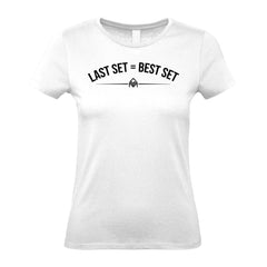 Last Set Best Set - Women's Gym T-Shirt