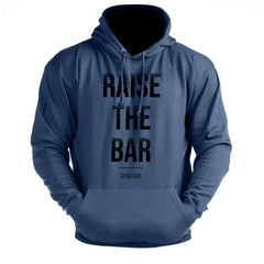 Raise The Bar - Gym Hoodie