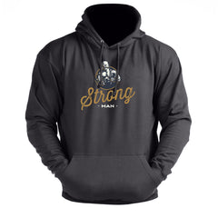 Strong Man - Gym Hoodie