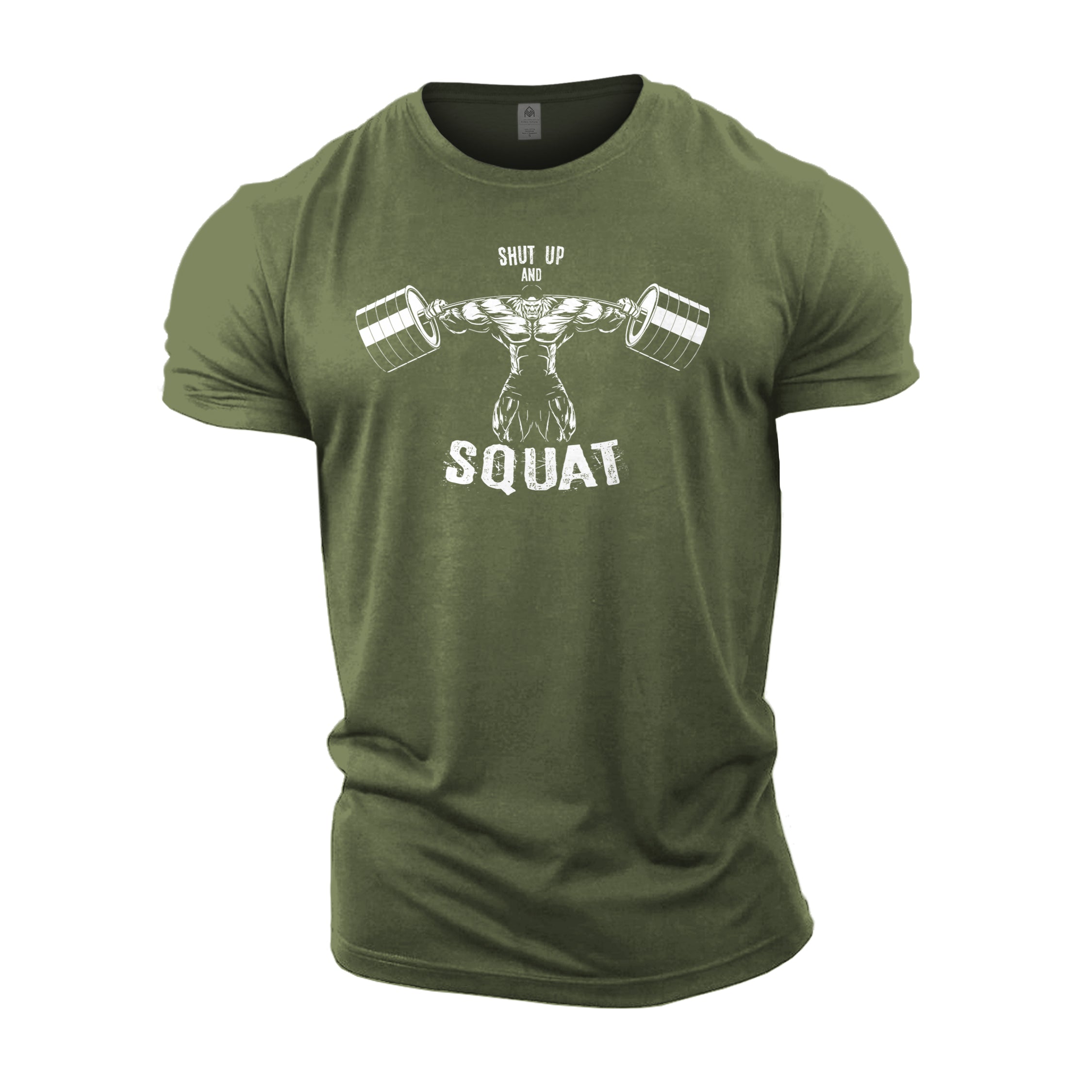 Shut Up And Squat - Gym T-Shirt