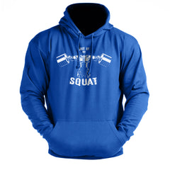 Shut Up And Squat - Gym Hoodie