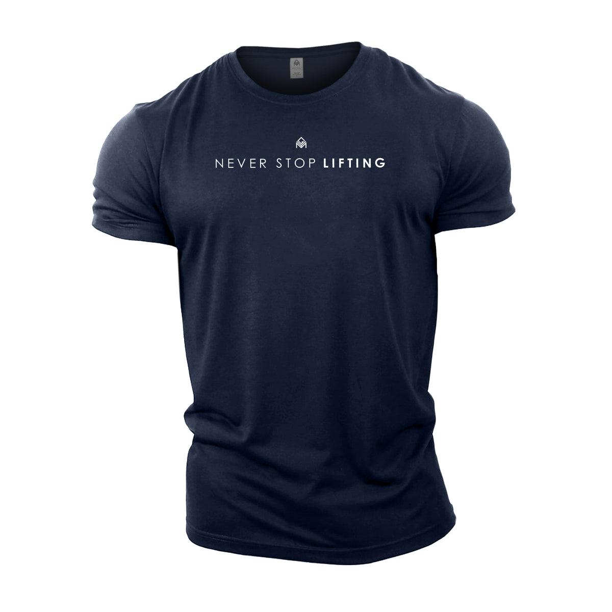 Never Stop Lifting - Gym T-Shirt