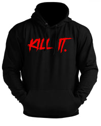 KILL IT! Blood Red  - Gym Hoodie