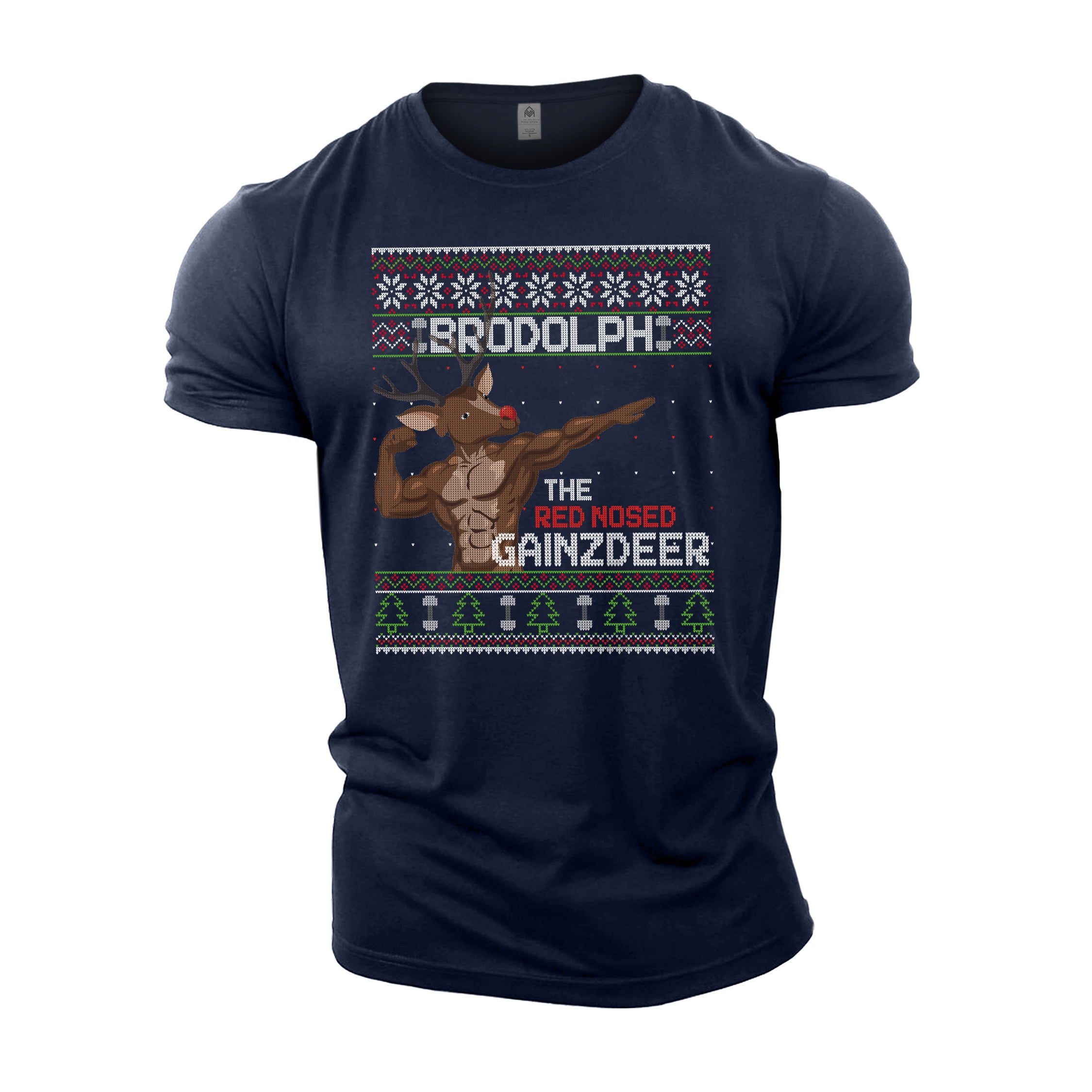 Brodolph The Red Nosed GAINZDEER - Gym T-Shirt