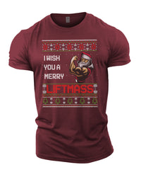 I Wish You A Merry LIFTmas - Gym T-Shirt